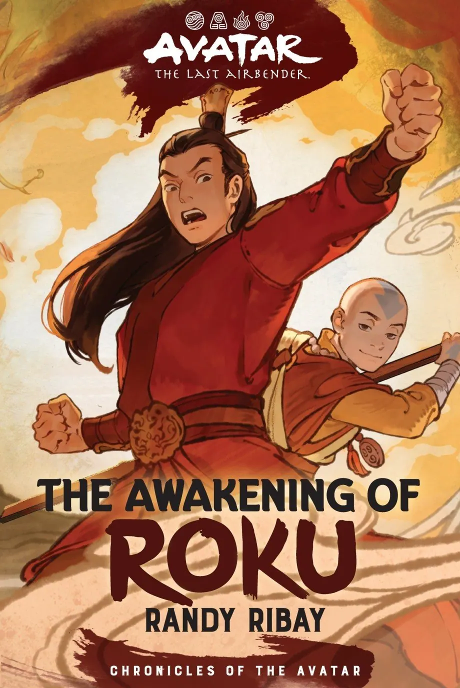 Cover of The Awakening of Roku (Chronicles of the Avatar Book 6, Randy Ribay, released Dec 30, 2025): Roku throwing a punch with young Gyatso behind him