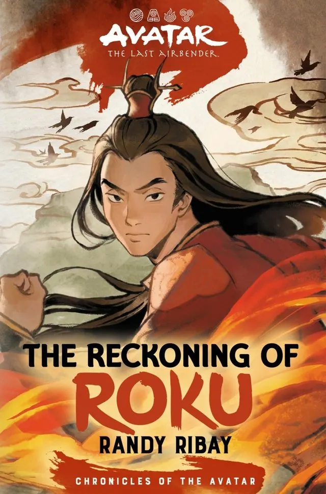 Cover of The Reckoning of Roku (Chronicles of the Avatar Book 5, Randy Ribay): young Roku in Fire Nation robes