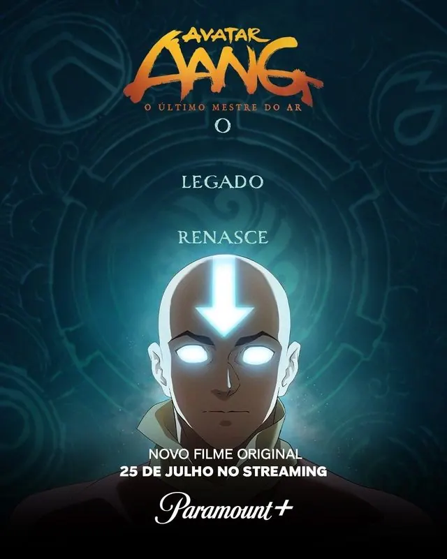 Official Brazilian Paramount+ poster (Portuguese text, 'O Ultimo Mestre do Ar', 25 de julho): close-up of adult Aang with glowing Avatar State eyes and arrow